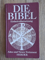 Die Bibel. Einheitsubersetzung. Altes und neues testament