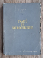 Dumitru Bagdasar, C. Arseni - Traite de neurochirurgie