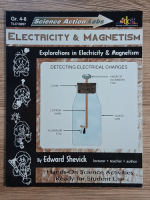 Edward Shevick - Electricity & magnetism. Explorations in electricity & magnetism