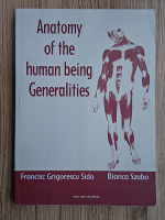 Francisc Grigorescu Sido - Anatomy of the human being. Generalities