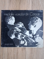 Gheorghe Cioranu - Medaliile voinicilor din Carpati