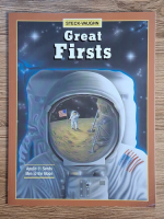 Henry Billings, Melissa Stone - Great firsts. Apollo 11 sends men to the Moon