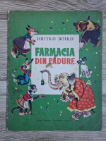 Hritko Boiko - Farmacia din padure