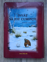 Invat sa fiu cuminte. Lecturi educative pentru prescolari (carte + planse)