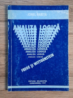 Ionel Narita - Analiza logica: Frege si Wittgenstein