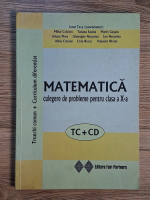 Ionel Tevy - Matematica, culegere de probleme pentru clasa a X-a. Trunchi comun + curricului fiderentiat