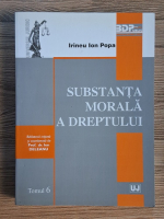 Irineu Ion Popa - Substanta morala a dreptului
