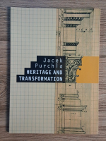 Jacek Purchla - Heritage and transformation