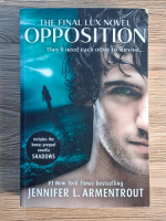 Jennifer L. Armentrout - The fifth lux novel. Opposition