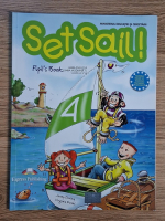 Jenny Dooley - Set Sail! Pupil's Book. Limba engleza. Limba moderna 1. Clasa a IV-a