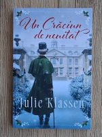 Anticariat: Julie Klassen - Un Craciun de neuitat