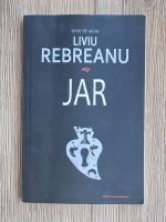 Anticariat: Liviu Rebreanu - Jar