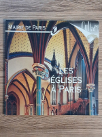 Anticariat: Mairie de Paris. Culture. Les englises a Paris