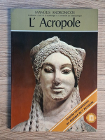 Manolis Andronicos - L'Acropole
