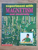 Margaret Whalley - Experiment with magnetism and electricity