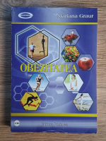 Mariana Graur - Obezitatea