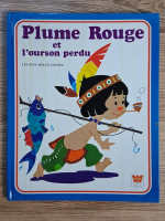 Marine Bellanger - Plunne Rouge et l'ourson perdu