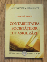 Marinica Dobrin - Contabilitatea societatilor de asigurari