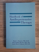 Mark Houston - Handbook of antihypertensive therapy