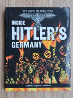 Matthew Hughes - Inside Hitler's Germany