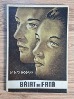 Anticariat: Max Hodann - Baiat si fata
