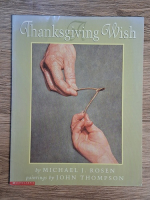 Michael Rose - Thanksgiving Wish