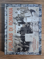 Nicolae Luca - L'emigrazione storica dei Friulani in Romania