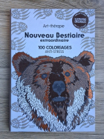 Nouveau Bestiaire extraordinaire. 100 coloriages anti-stress