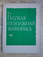 Pictura peisagistica rusa (album de arta)