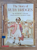 Robert Coles - The story of Ruby Bridges