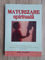 Sam Doherty - Maturizarea spirituala