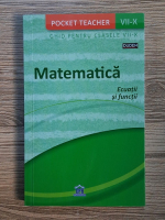 Siegfried Schneider - Matematica, ecuatii si functii. Ghid pentru clasele VII-X
