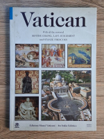 Anticariat: Sonia Gallico - Vatican. With all restored Sistine Chapel, Last Judgement and Stanze Frescoes