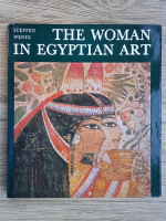 Anticariat: Steffen Wenig - The woman in Egyptian Art