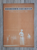 Teatrul Bulandra 1976. Eugene O'Neill, Lungul drum al zilei catre noapte (programul piesei)