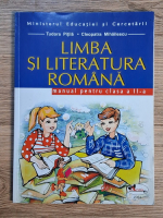 Tudora Pitila, Cleopatra Mihailescu - Limba si literatura romana, manual pentru clasa a II-a Tudora Pitila, Cleopatra Mihailescu - Limba si literatura romana, manual pentru clasa a II-a