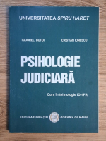 Tudorel Butoi - Psihologie judiciara. Curs in tehnologie ID-IFR