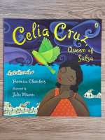 Veronica Chambers - Celia Cruz, queen of salsa