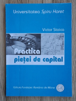 Victor Stoica - Practica pietei de capital