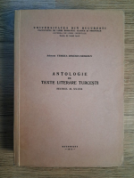 Viorica Dinescu Szekely - Antologie de texte literare turcesti. Secolul al XX-lea