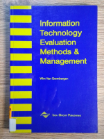 Wim Van Grembergen - Information technology evaluation methods and management