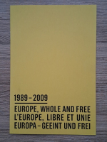1989-2009. Europe, whole and free (album fotografic)