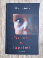 Alensis De Nobilis - Perfuzii cu lacrimi