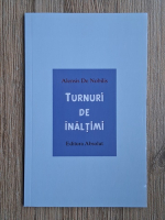 Alensis De Nobilis - Turnuri de inaltimi