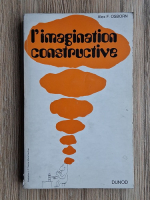 Alex F. Osborn - L'imagination constructive