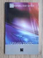 Alexandru Didi Ionica - Univers poetic