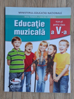 Anca Toader - Educatie muzicala. Manual pentru clasa a V-a