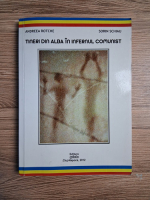 Andreea Rotche - Tineri din Alba in infernul comunist comunist