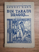 Andrei Radu - Din tara lui Dragos (1941)