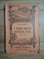 Anton Holban - O moarte care nu dovedeste nimic (1930)